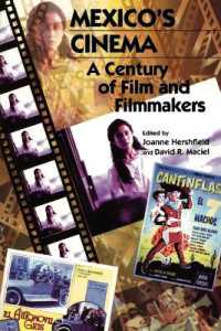 Mexico's Cinema : A Century of Film and Filmmakers (Latin American Silhouettes)