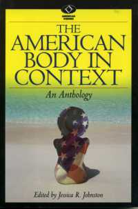The American Body in Context : An Anthology (American Visions: Readings in American Culture)