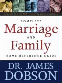 The Complete Marriage and Family Home Reference Guide （Revised）