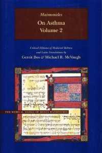 On Asthma, Volume 2 : Critical Editions of Hebrew and Latin Translations (Medical Works of Moses Maimonides)