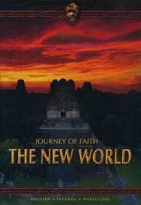 Journey of Faith : The New World （DVD）
