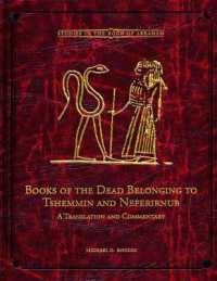Books of the Dead Belonging to Tshemmin and Neferirnub (Studies in the Book of Abraham)