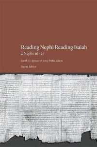 Reading Nephi Reading Isaiah : 2 Nephi 26-27