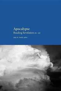 Apocalypse : Reading Revelation 21-22