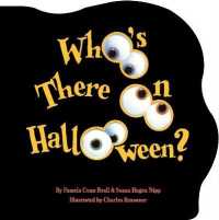 Who's There on Halloween? （Board Book）