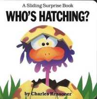 Sliding Surprise Books: Who's Hatching? (Sliding Surprise Books)