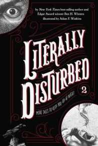 Literally Disturbed : More Tales to Keep You Up at Night (Literally Disturbed)