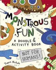 Monstrous Fun : A Doodle & Activity Book （ACT CLR CS）