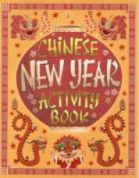 Chinese New Year Activity Book （ACT CLR CS）