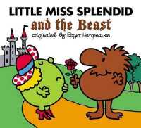 Little Miss Splendid and the Beast (Mr. Men and Little Miss)