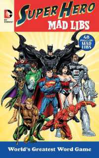 DC Comics Super Hero Mad Libs : World's Greatest Word Game (Mad Libs)