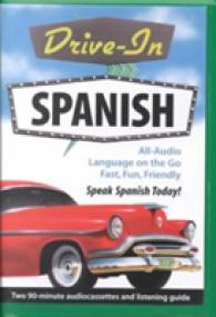 Drive-In Spanish : Listening Guide and 2 Cssts
