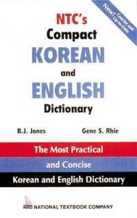 Ntc's Compact Korean and English Dictionary : Korean- English Edition （Subsequent）