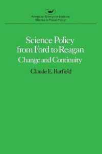Science Policy from Ford to Reagan : Change and Continuity