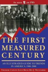 The First Measured Century : An Illustrated Guide to Trends in America, 1900-2000