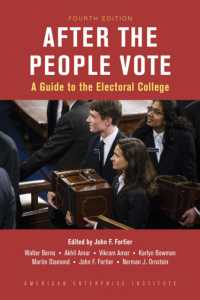 After the People Vote : A Guide to the Electoral College -- Hardback （4th Editio）