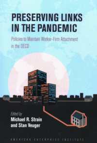 Preserving Links in the Pandemic : Policies to Maintain Worker-firm Attachment in the OECD -- Paperback / softback