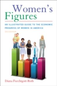 Women's Figures : An Illustrated Guide to the Economic Progress of Women in America （2012TH）