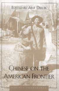 Chinese on the American Frontier (Pacific Formations: Global Relations in Asian and Pacific Perspectives)