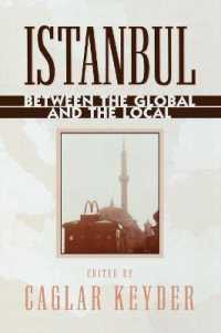 Istanbul : Between the Global and the Local (World Social Change)