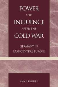 冷戦後の中・東欧におけるドイツの影響力<br>Power and Influence after the Cold War : Germany in East-Central Europe