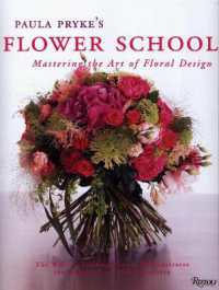 Paula Pryke's Flower School : Creating Bold Innovative Floral Designs