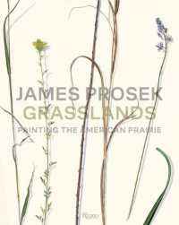 James Prosek Grasslands : Painting the American Prarie