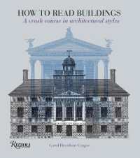 How to Read Buildings : A Crash Course in Architectural Styles (How to Read...)