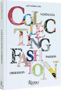 Collecting Fashion :  Nostalgia, Passion, Obsession