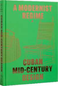 Cuban Mid-Century Design  :  A Modernist Regime