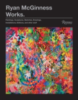 Ryan McGinness, Works : Paintings, Sculptures, Sketches, Drawings, Installations, Editions, and Other Stuff