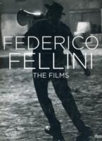 Federico Fellini : The Films