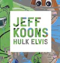 Jeff Koons : Hulk Elvis