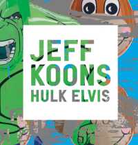 Jeff Koons : Hulk Elvis