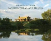 Michael G. Imber : Ranches, Villas, and Houses