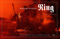 Wagner's Eternal Ring -- Hardback