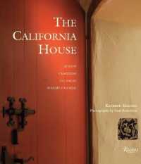 The California House : Adobe. Craftsman. Victorian. Spanish Colonial Revival