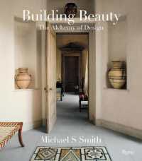 Michael S. Smith: Building Beauty : The Alchemy of Design