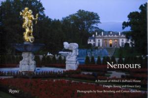 Nemours : A Portrait of Alfred I. duPont's Home