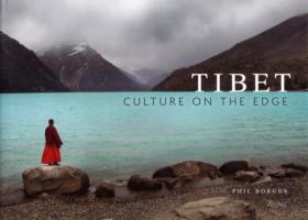 Tibet : Culture on the Edge