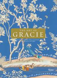 The Art of Gracie : Handpainted Wallpapers, Timeless Rooms