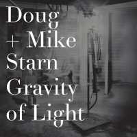 Doug and Mike Starn : Gravity of Light