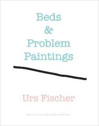 Urs Fischer: Beds and Problem Paintings