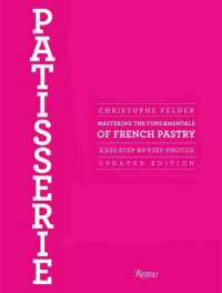 Patisserie : Mastering the Fundamentals of French Pastry - Updated Edition