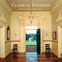 Classical Interiors : Historical and Contemporary