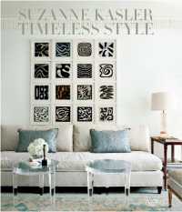 Suzanne Kasler : Timeless Style