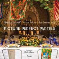 Picture Perfect Parties : Annette Joseph's Stylish Solutions for Entertaining