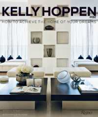 Kelly Hoppen : How to Achieve the Home of Your Dreams