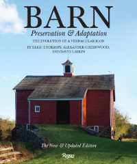 Barn : Preservation and Adaptation, the Evolution of a Vernacular Icon