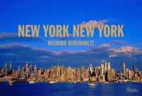 New York， New York : Mid-Sized Edition (Rizzoli Classics)